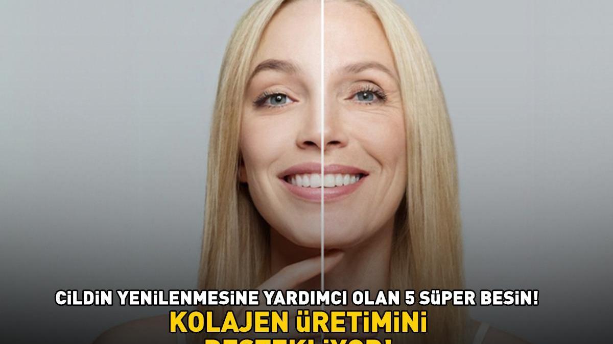 Kırışıklık, sarkma, kaz ayakları! Bu 5 süper besin yaşlanma belirtilerini azaltıyor, cildi yeniliyor! ‘KOLAJEN ÜRETİMİNİ DESTEKLİYOR!’